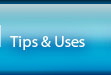 Tips & Uses